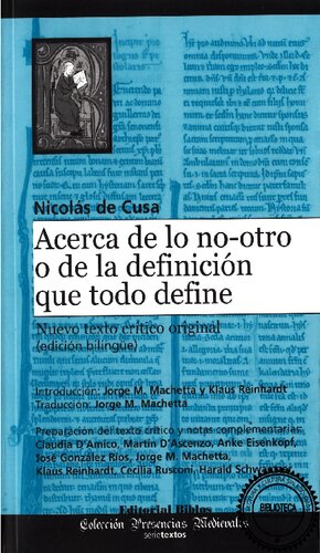 Acerca de lo no-otro o De la definición que todo define : nuevo texto crítico original