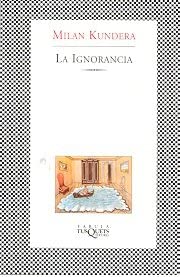La Ignorancia (Spanish Edition)