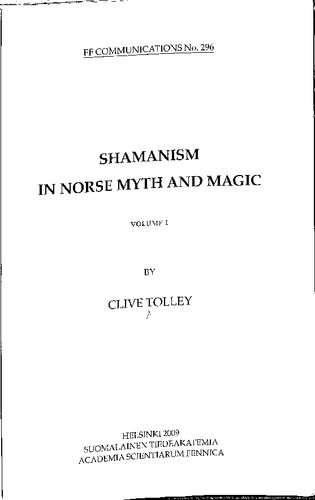 Shamanism in Norse Myth and Magic, volume one