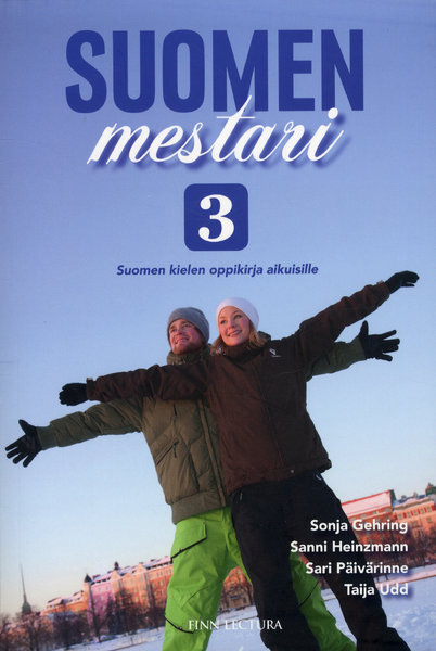 Suomen mestari : suomen kielen oppikirja aikuisille. 3