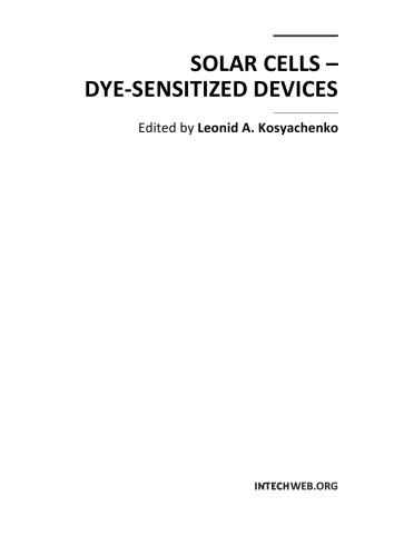 Solar cells : dye-sensitized devices / monograph.
