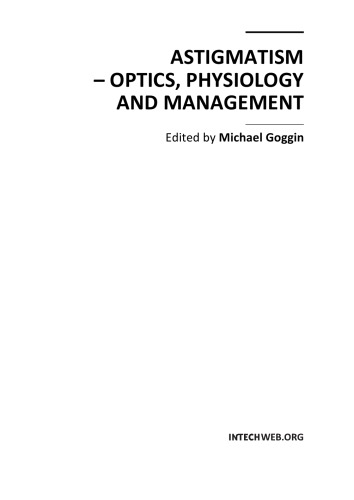 Treating Mixed Astigmatism - A Theoretical Comparison and Guideline for Combined Ablation Strategies and Wavefront Ablation.