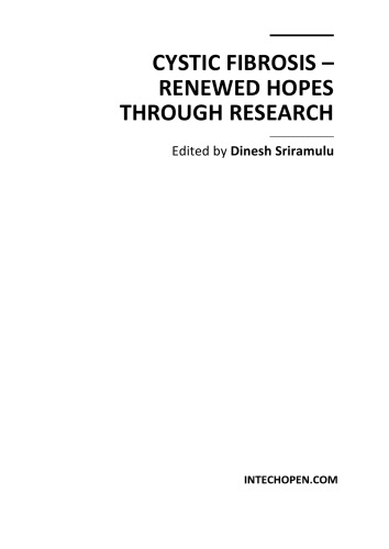 Airways Clearance Techniques in Cystic Fibrosis: Physiology, Devices and the Future