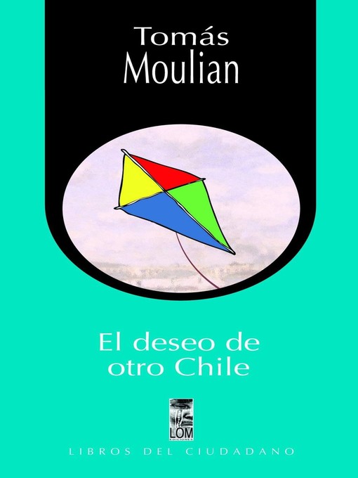 El deseo de otro Chile