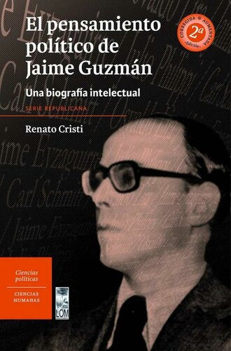 El pensamiento político de Jaime Guzmán (2º edición)