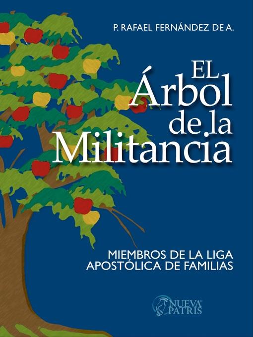 El árbol de la Militancia