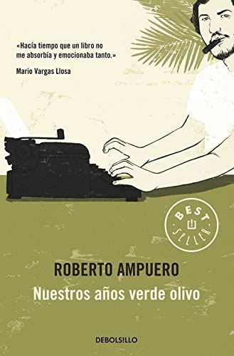 Nuestros a&ntilde;os verde olivo (Best Seller) (Spanish Edition)