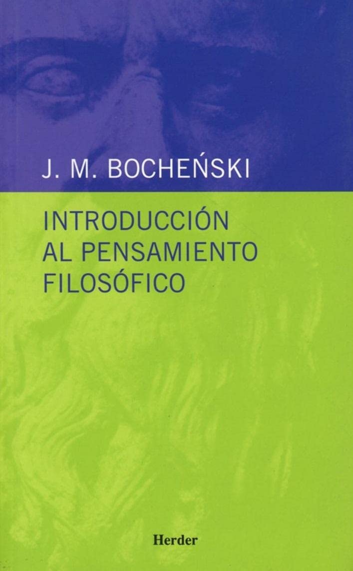 Introduccion al pensamiento filosofico (Spanish Edition)