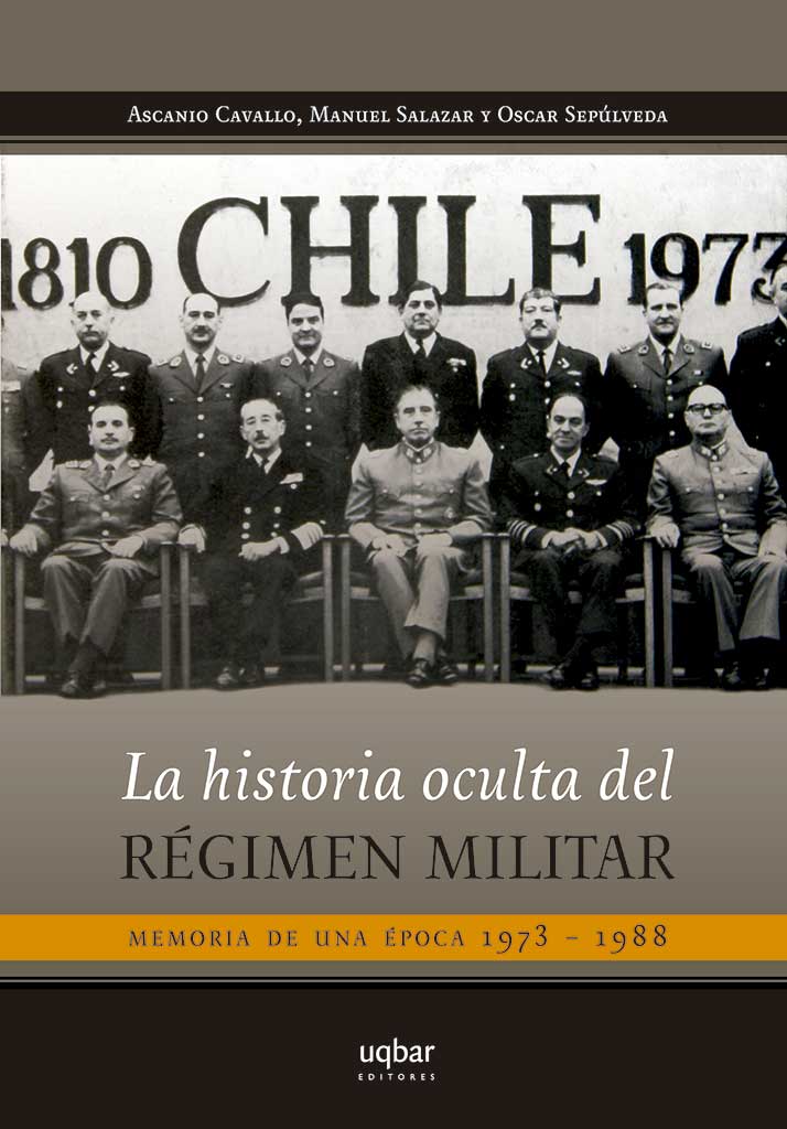 La Historia Oculta del Régimen Militar