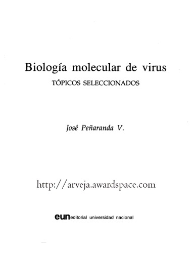 Biología molecular de virus : tópicos seleccionados