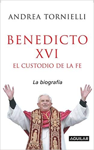 Benedicto XVI : el custodio de la fe : la biografia.