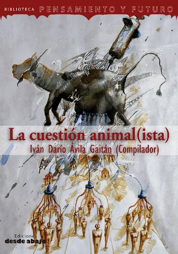 La cuestión animal(ista)