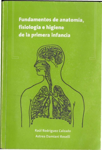 Fundamentos de anatomía, fisiología e higiene de la primera infancia