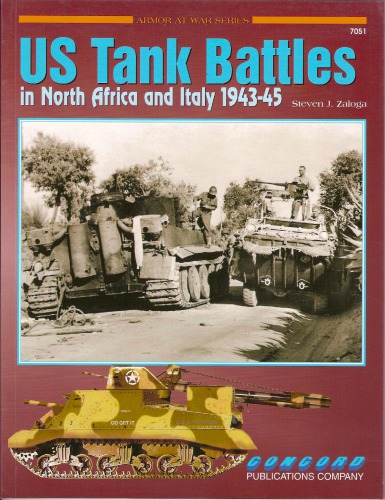 US Tank Battles in North Africa and Italy 1942-1945