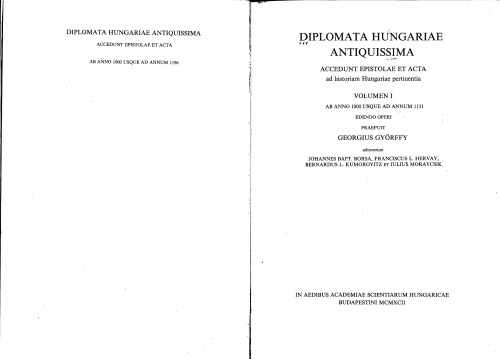 Diplomata Hungariae antiquissima : accedunt epistolae et acta ad historiam Hungariae pertinentia.