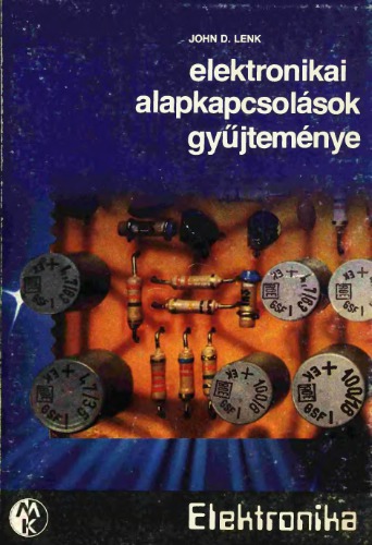 Elektronikai alapkapcsolások gyűjteménye