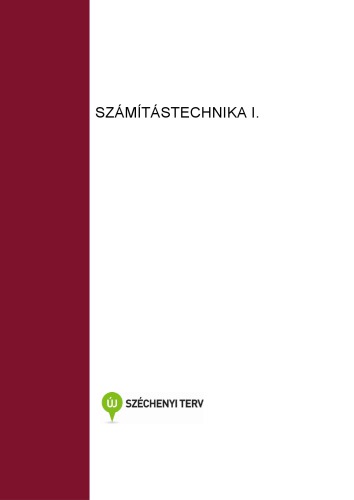 SZÁMÍTÁSTECHNIKA I.