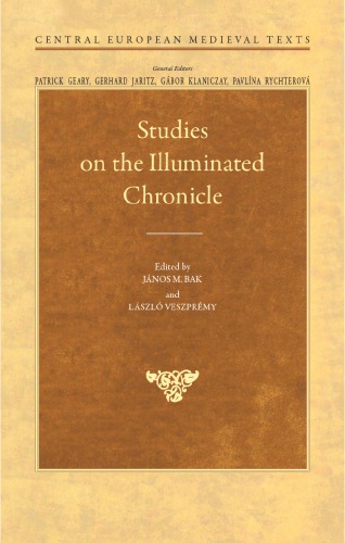 Studies on the Illuminated Chronicle