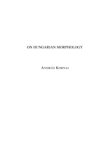 On Hungarian Morphology (Linguistica)