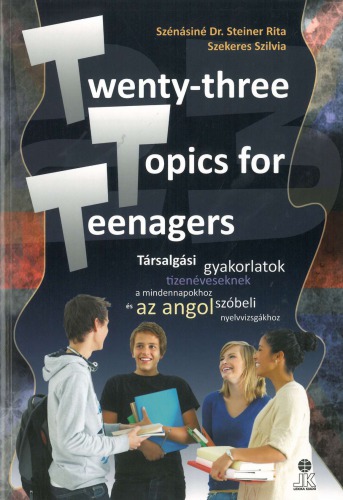 Twenty-three Topics for Teenagers