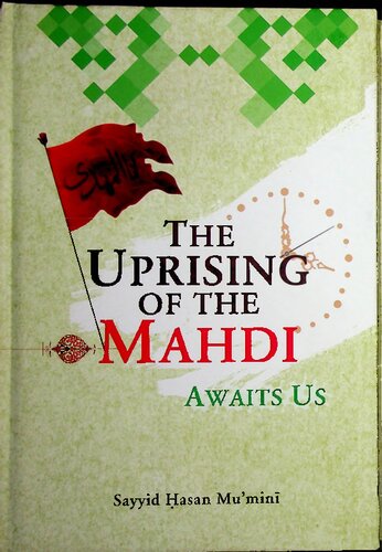 The Uprising Of the Mahdi Awaits Us