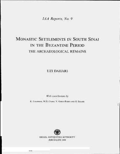 Monastic settlements in South Sinai in the Byzantine period : the archaeological remains