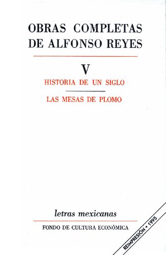 Obras Completas de Alfonso Reyes, Tomo V