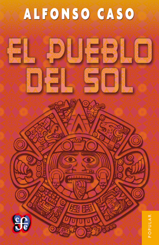 El pueblo del Sol (Spanish Edition)