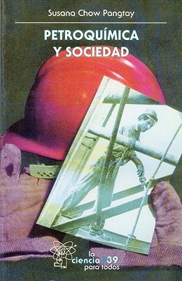 Petroquimica y Sociedad