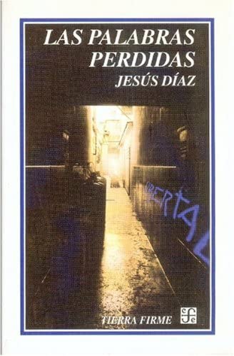 Las palabras perdidas (Literatura) (Spanish Edition)