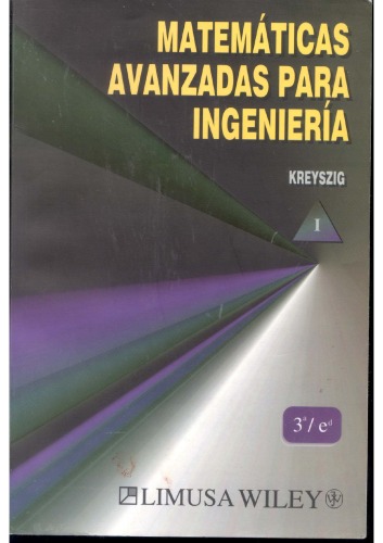 Matematicas avanzadas para ingenieria/ Advanced Engineering Mathematics (Spanish Edition)