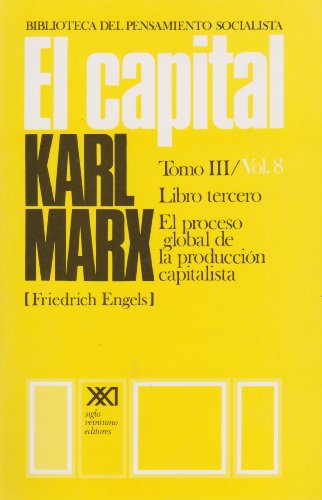 El Capital 3, Vol 8