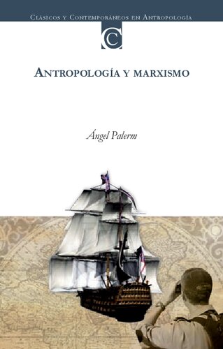Antropologia y marxismo