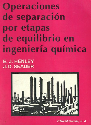 Operaciones de separación por etapas de equilibrio en ingeniería química