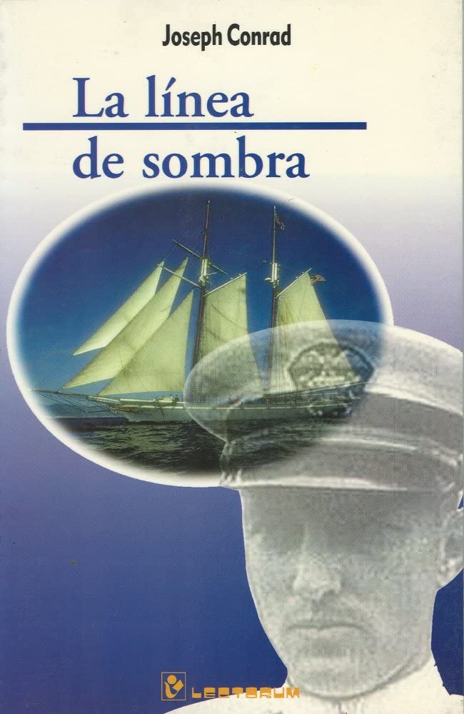 La linea de sombra (Spanish Edition)