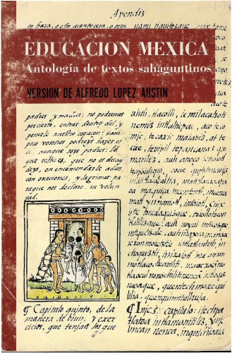 Educación mexica. Antología de documentos sahaguntinos