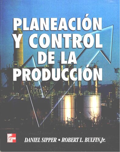 Planeacion Y Control De La Produccion (Spanish Edition)