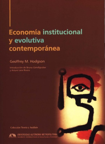 Economia Institucional y Evolutiva Contemporanea
