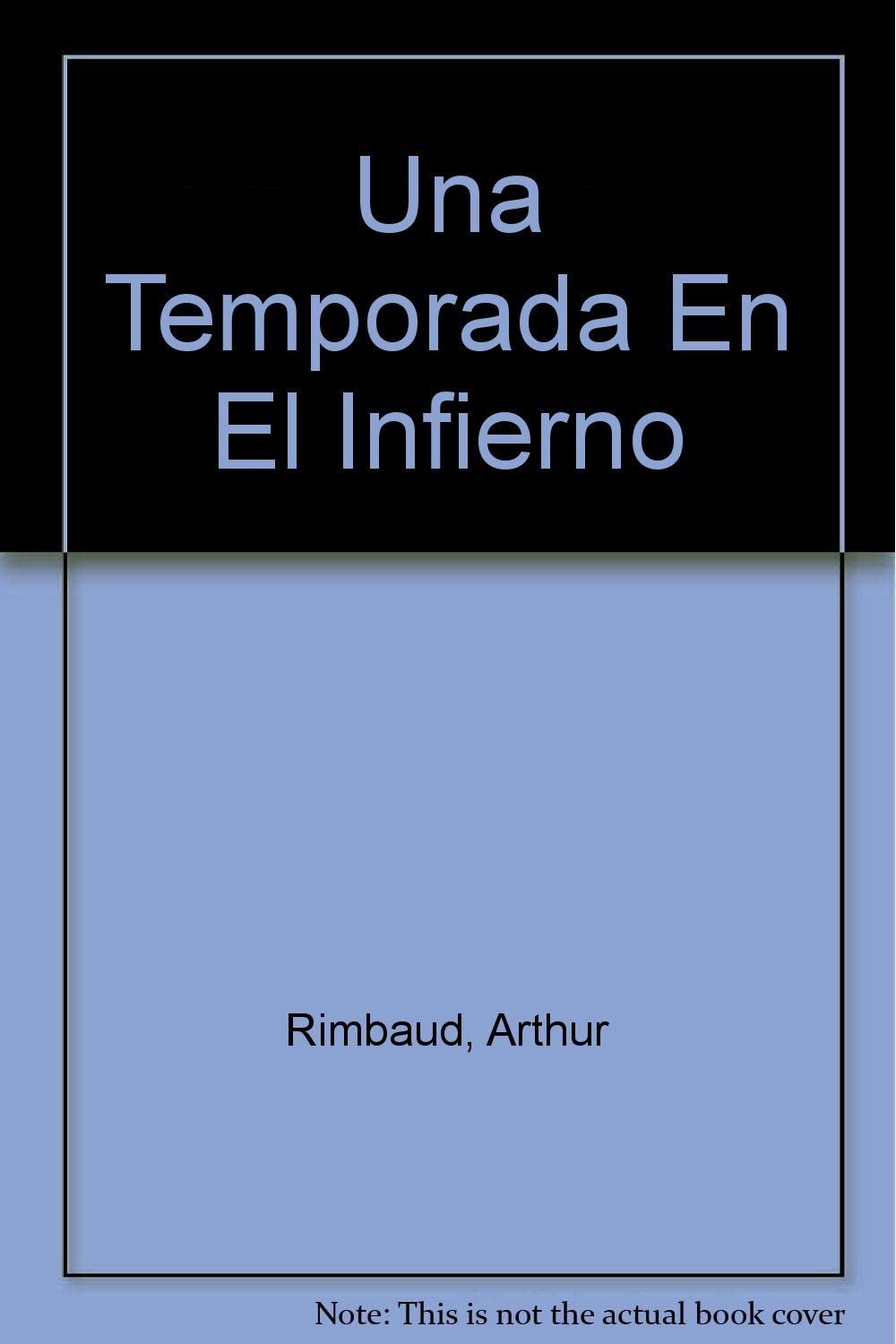 Una Temporada En El Infierno (Spanish Edition)