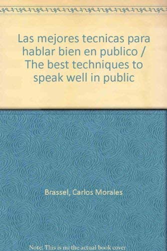 Las Mejores Tecnicas Para Hablar Bien en Publi