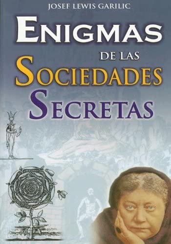 Enigmas de las Sociedades Secretas (Spanish Edition)