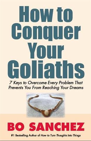 How to Conquer Your Goliaths