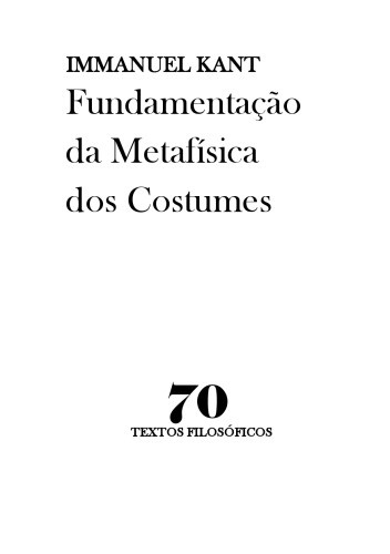 Fundamentação da metafísica dos costumes