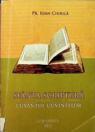 Sfânta Scriptură - Cuvântul cuvintelor