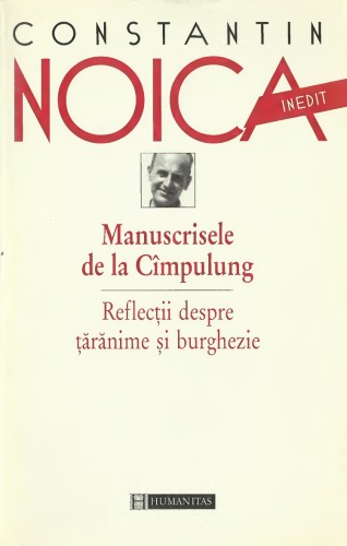 Manuscrisele de la Cîmpulung : reflexii despre ţărănime şi burghezie