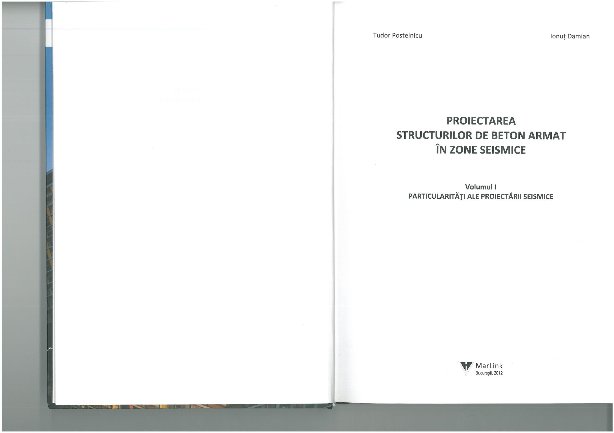 Proiectarea structurilor de beton armat în zone seismice. Vol. 1, Particularităţi ale proiectării seismice