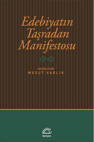 Edebiyatın Taşradan Manifestosu