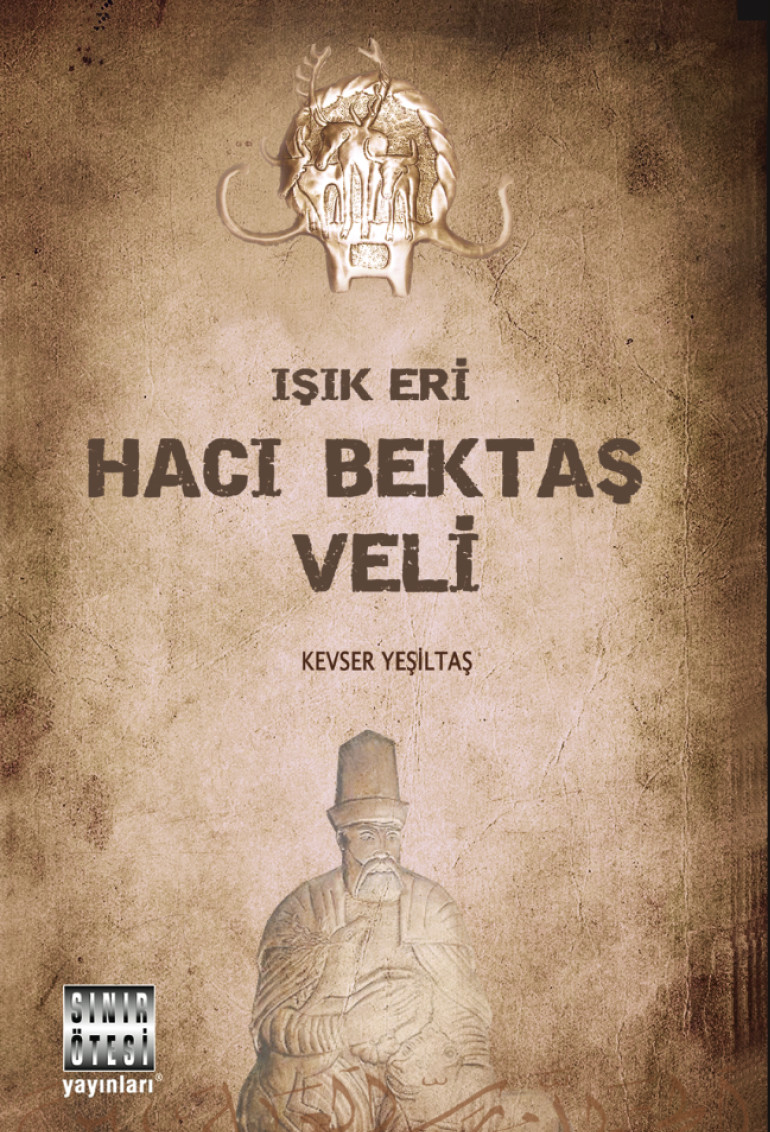 Işık Eri Hacı Bektaş Veli