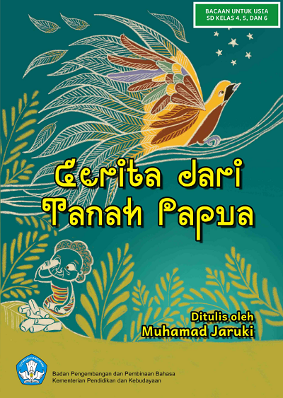 Cerita dari tanah Papua