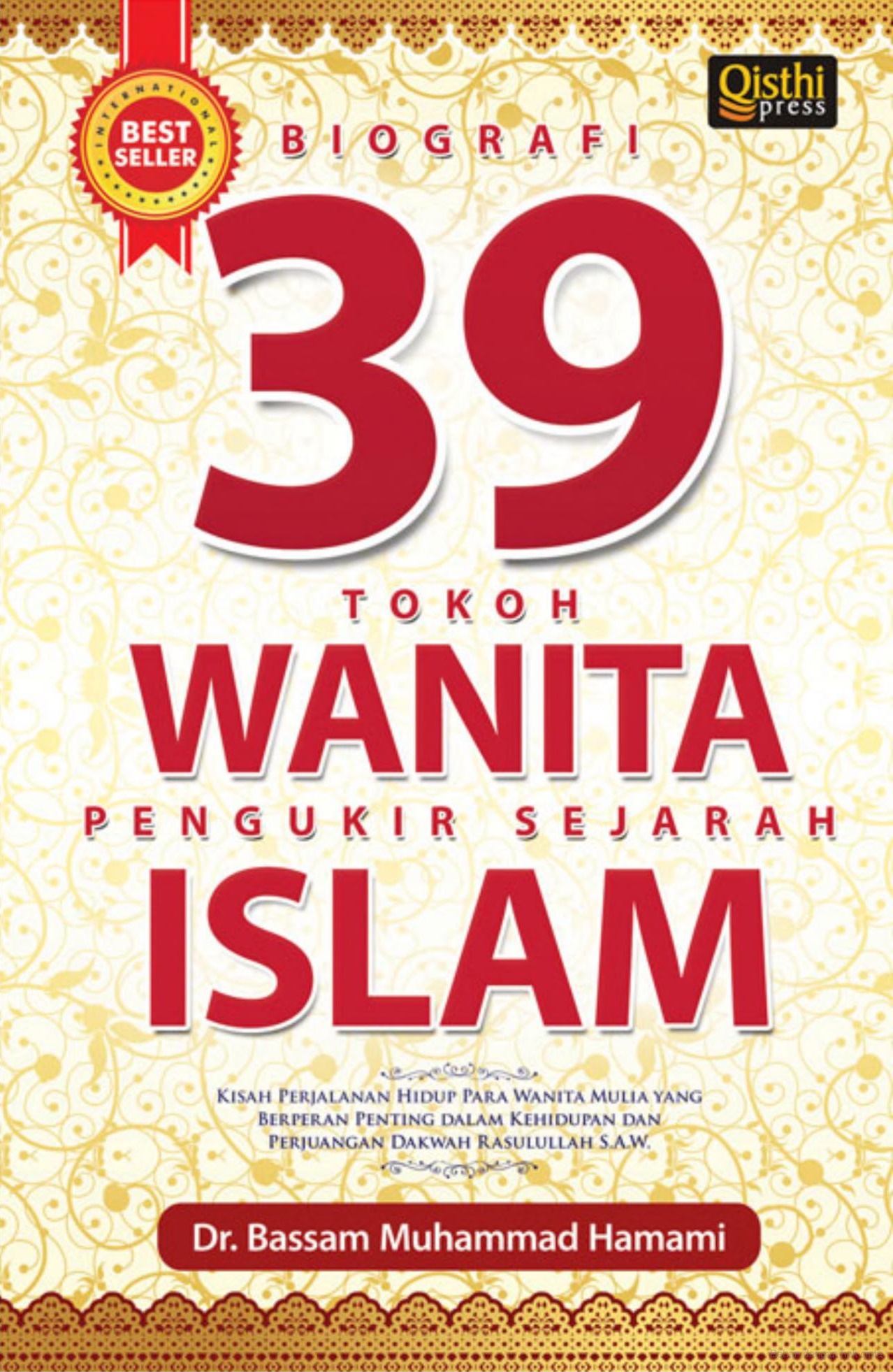 Biografi 39 Tokoh Wanita Pengukir Sejarah Islam